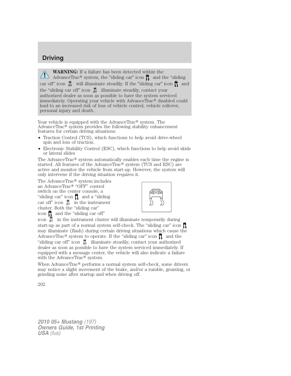 Driving | FORD 2010 Mustang v.1 User Manual | Page 202 / 318