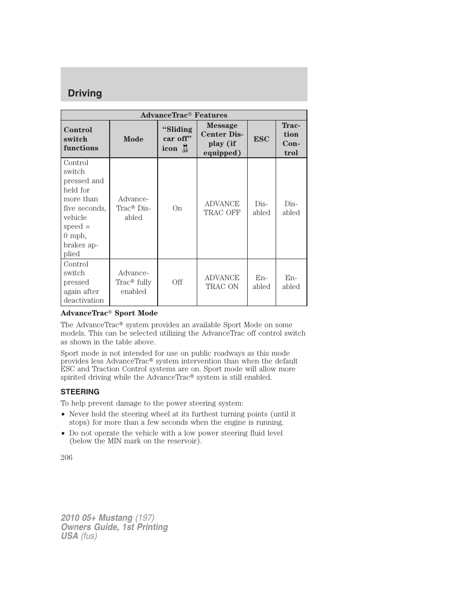 Steering, Driving | FORD 2010 Mustang v.1 User Manual | Page 206 / 318