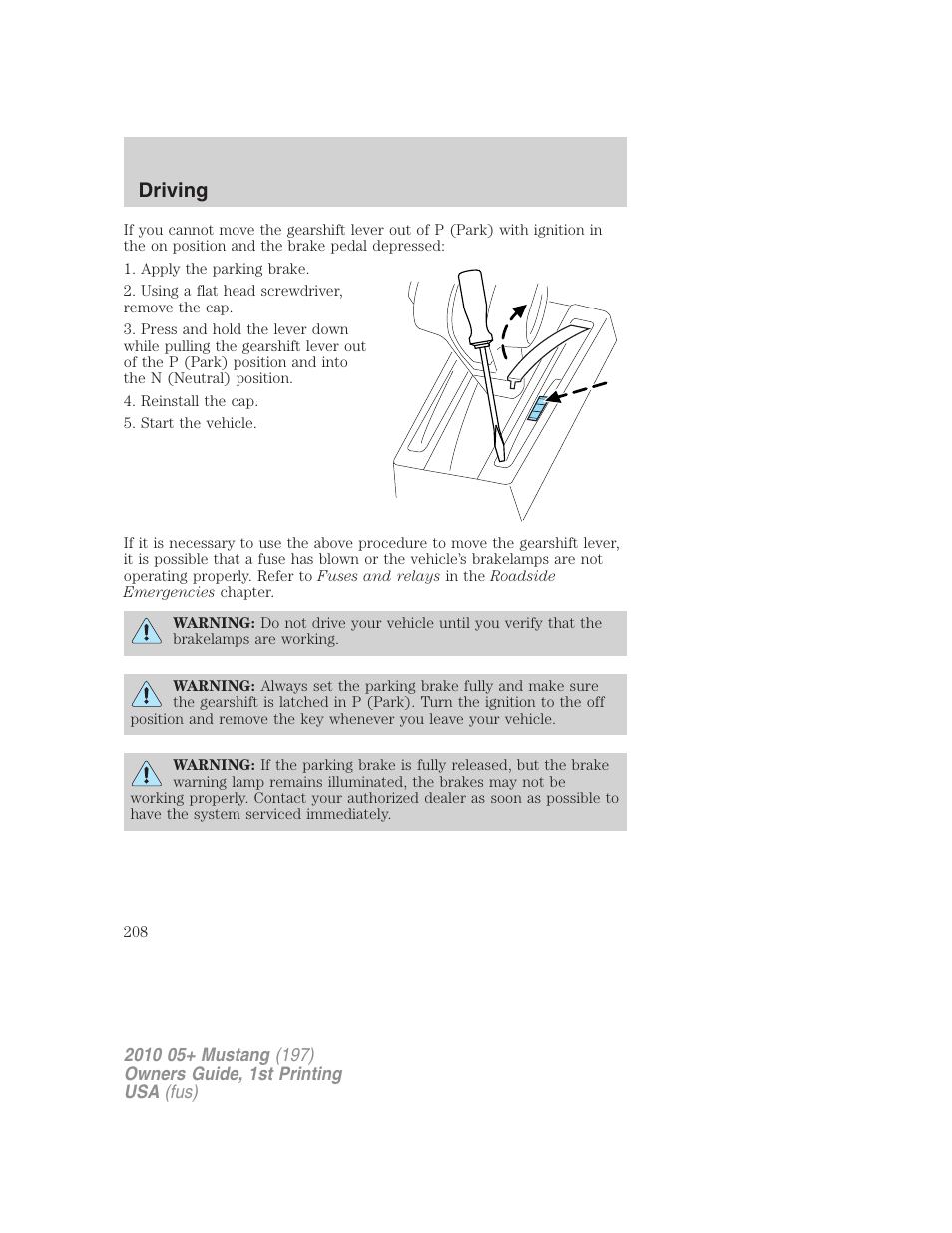Driving | FORD 2010 Mustang v.1 User Manual | Page 208 / 318