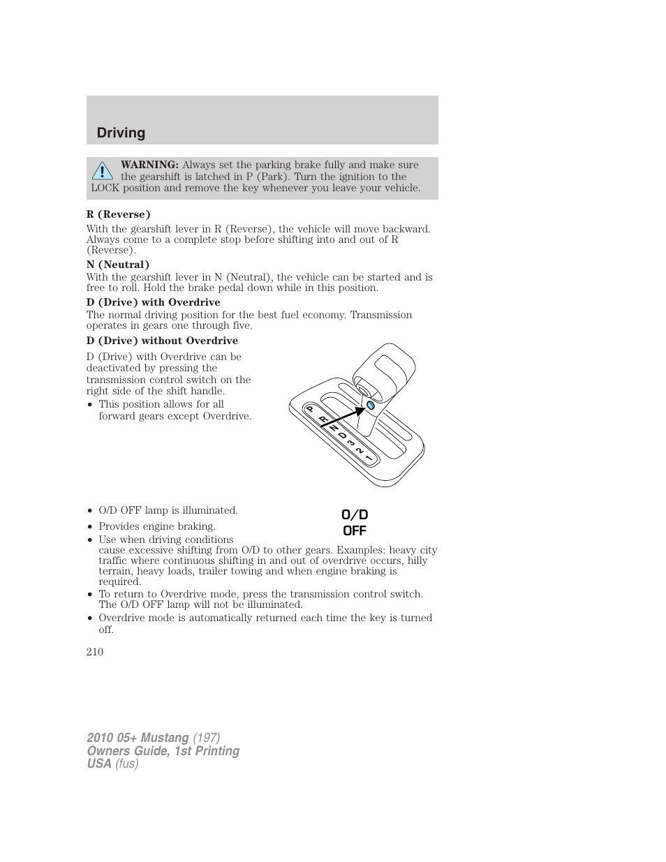 Driving | FORD 2010 Mustang v.1 User Manual | Page 210 / 318