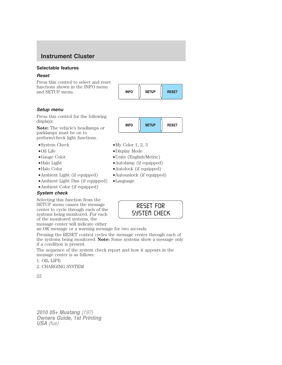 Selectable features, Reset, Setup menu | System check, Instrument cluster | FORD 2010 Mustang v.1 User Manual | Page 22 / 318