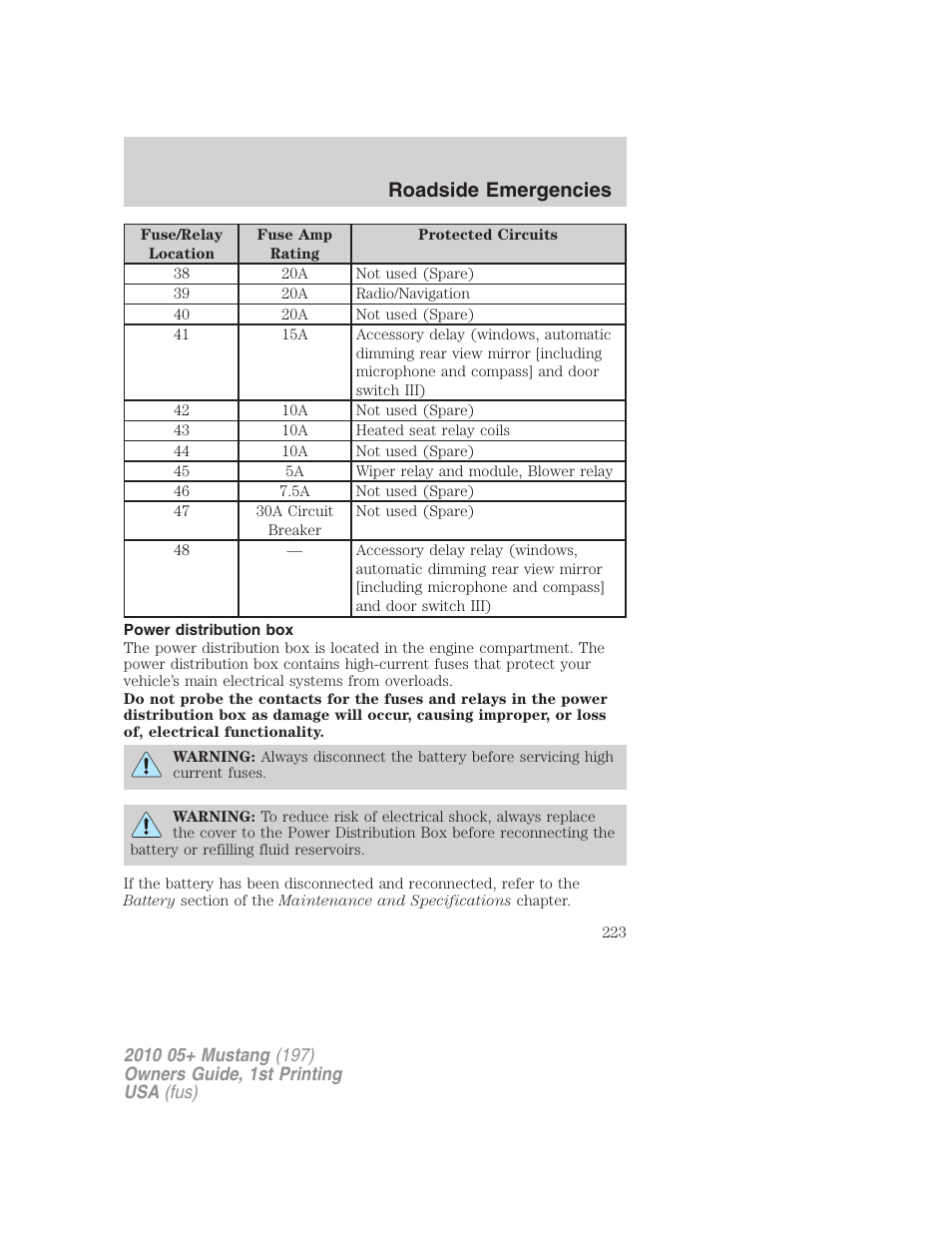 Power distribution box, Roadside emergencies | FORD 2010 Mustang v.1 User Manual | Page 223 / 318