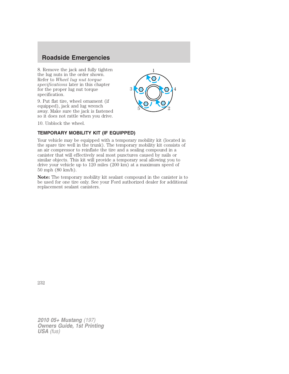 Temporary mobility kit (if equipped), Temporary mobility kit, Roadside emergencies | FORD 2010 Mustang v.1 User Manual | Page 232 / 318