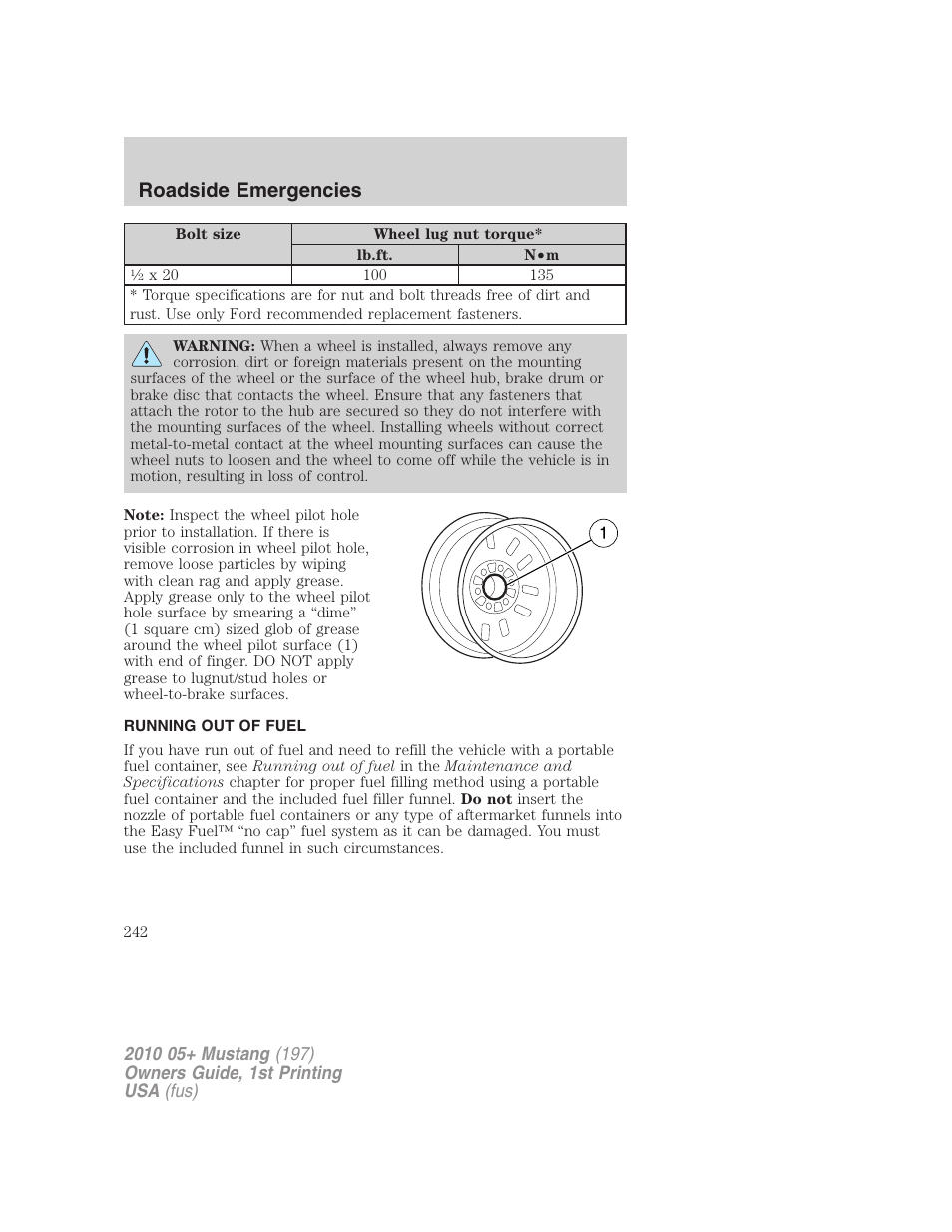 Running out of fuel, Roadside emergencies | FORD 2010 Mustang v.1 User Manual | Page 242 / 318