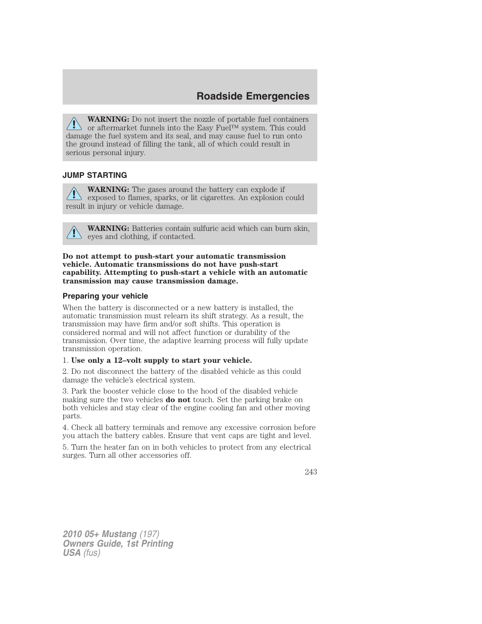 Jump starting, Preparing your vehicle, Roadside emergencies | FORD 2010 Mustang v.1 User Manual | Page 243 / 318