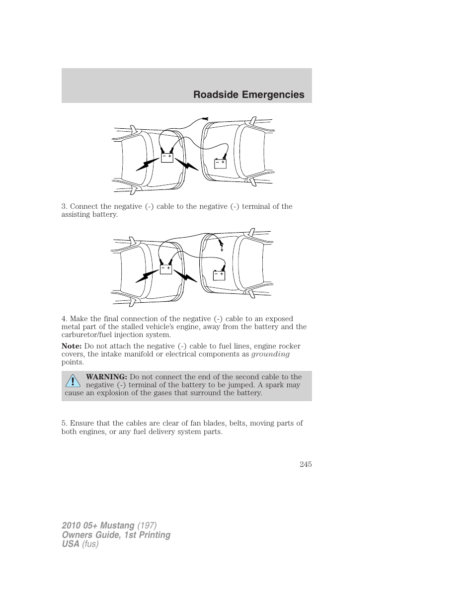 Roadside emergencies | FORD 2010 Mustang v.1 User Manual | Page 245 / 318