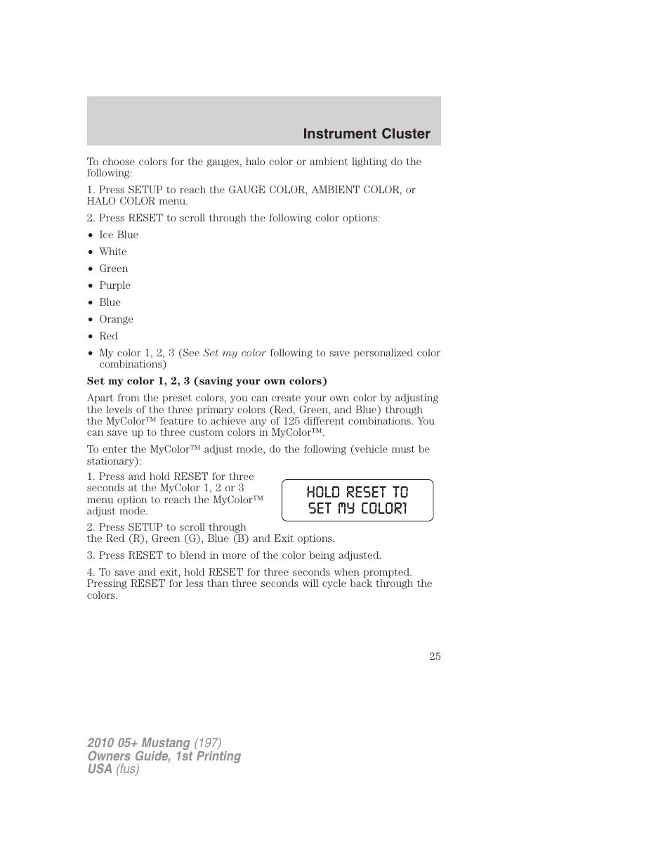 Instrument cluster | FORD 2010 Mustang v.1 User Manual | Page 25 / 318