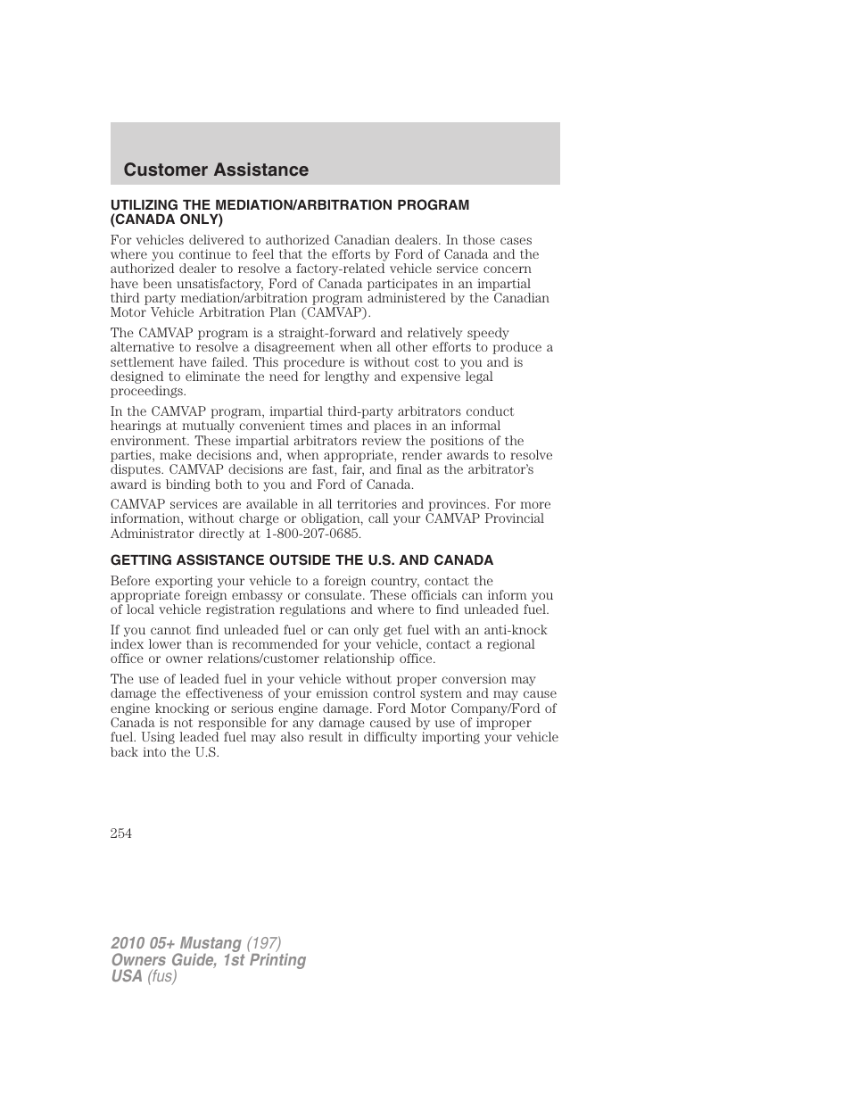 Getting assistance outside the u.s. and canada, Customer assistance | FORD 2010 Mustang v.1 User Manual | Page 254 / 318