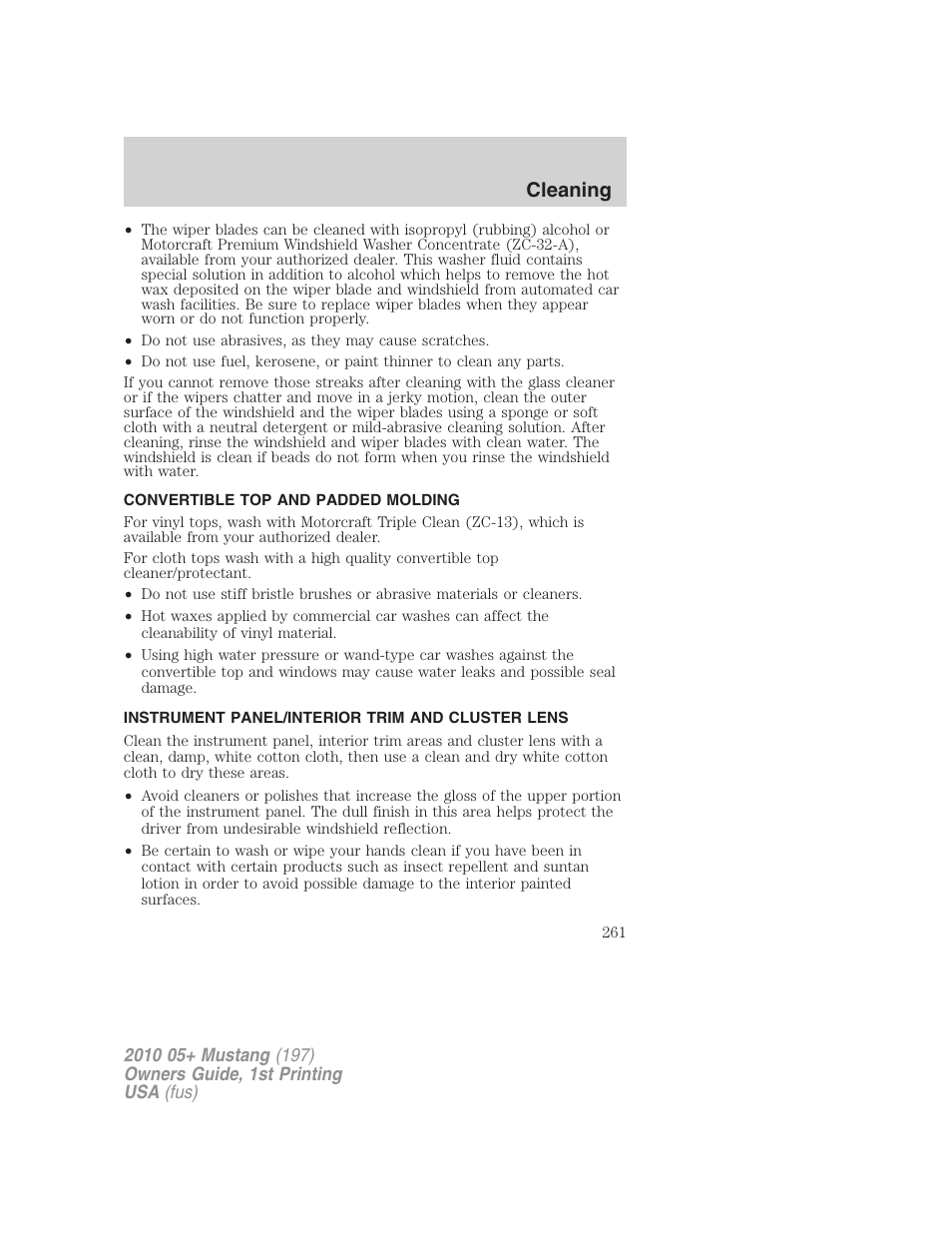 Convertible top and padded molding, Instrument panel/interior trim and cluster lens, Cleaning | FORD 2010 Mustang v.1 User Manual | Page 261 / 318