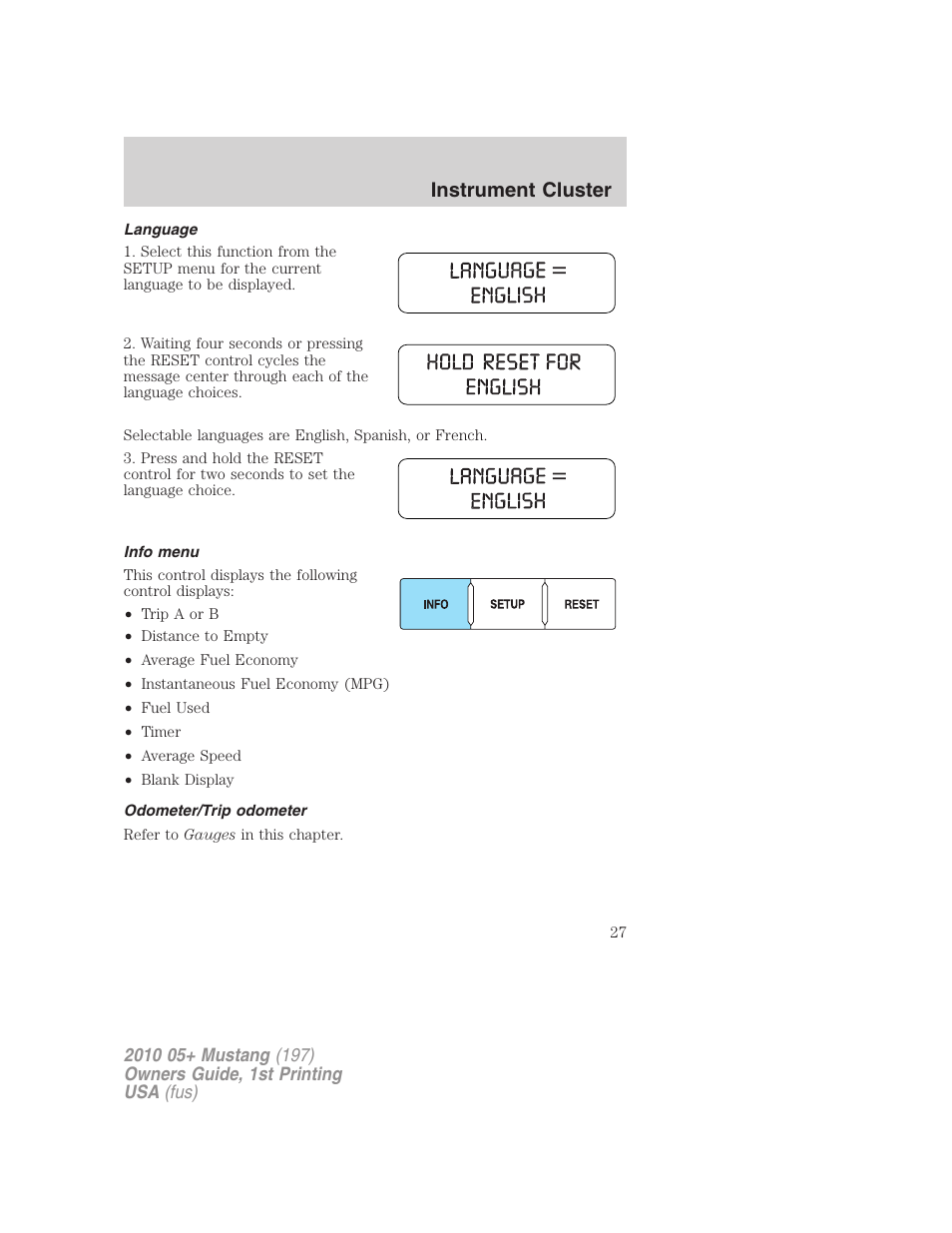 Language, Info menu, Odometer/trip odometer | Instrument cluster | FORD 2010 Mustang v.1 User Manual | Page 27 / 318