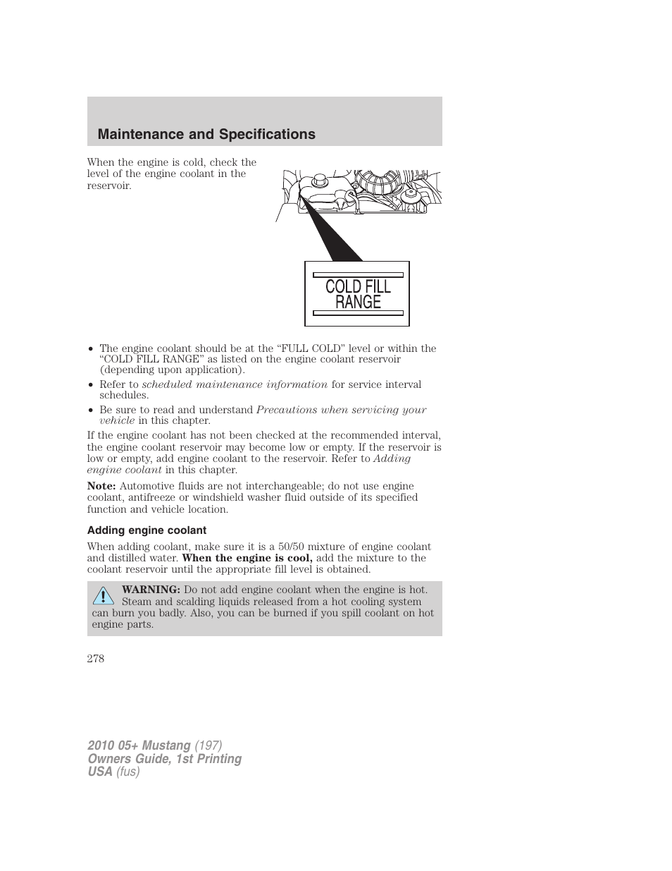 Adding engine coolant, Maintenance and specifications | FORD 2010 Mustang v.1 User Manual | Page 278 / 318