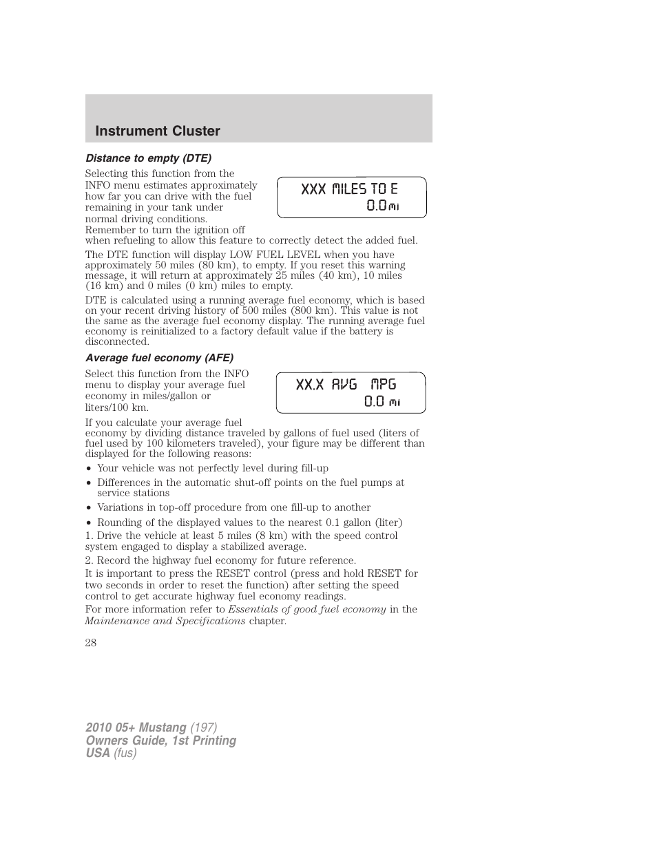 Distance to empty (dte), Average fuel economy (afe), Instrument cluster | FORD 2010 Mustang v.1 User Manual | Page 28 / 318