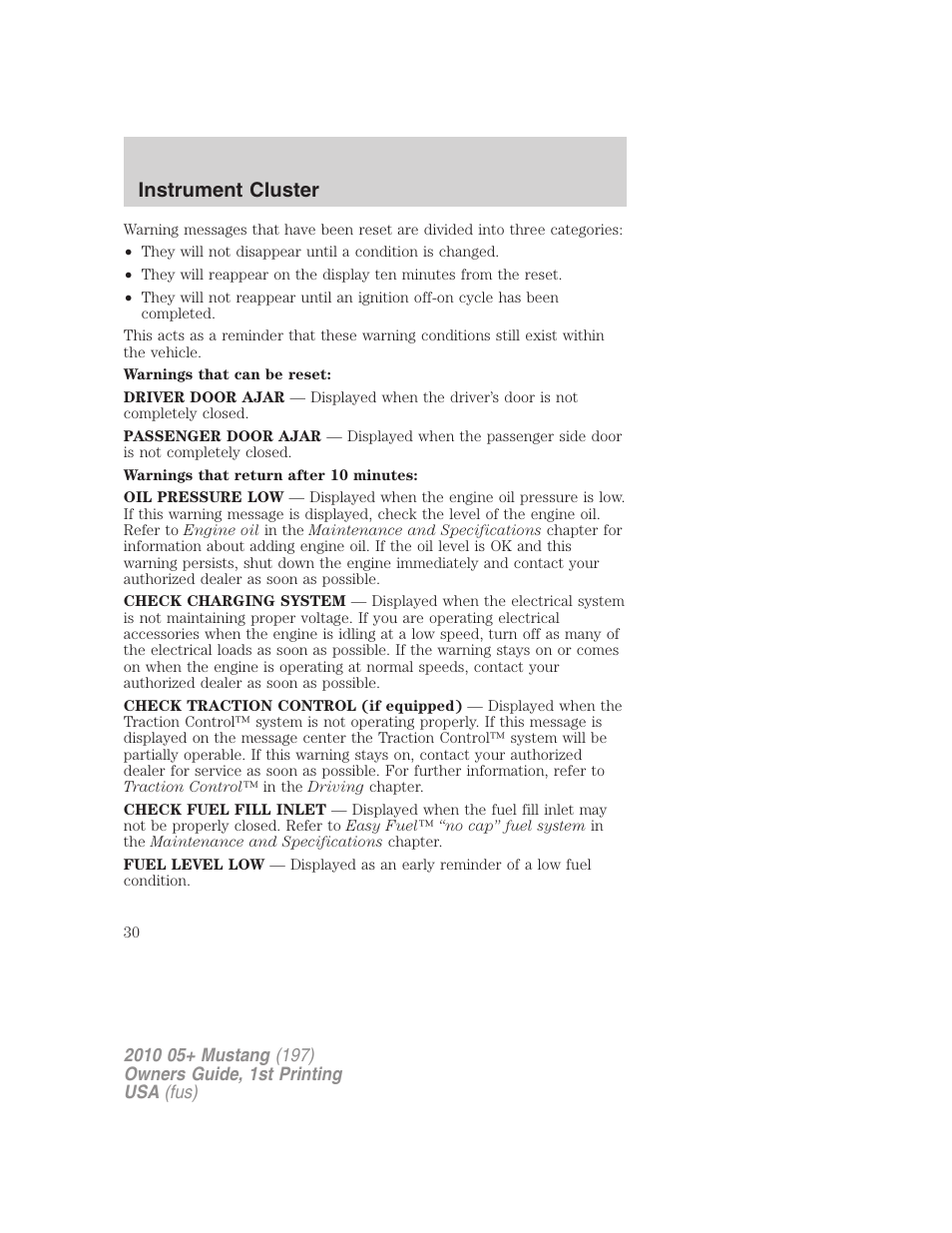 Instrument cluster | FORD 2010 Mustang v.1 User Manual | Page 30 / 318