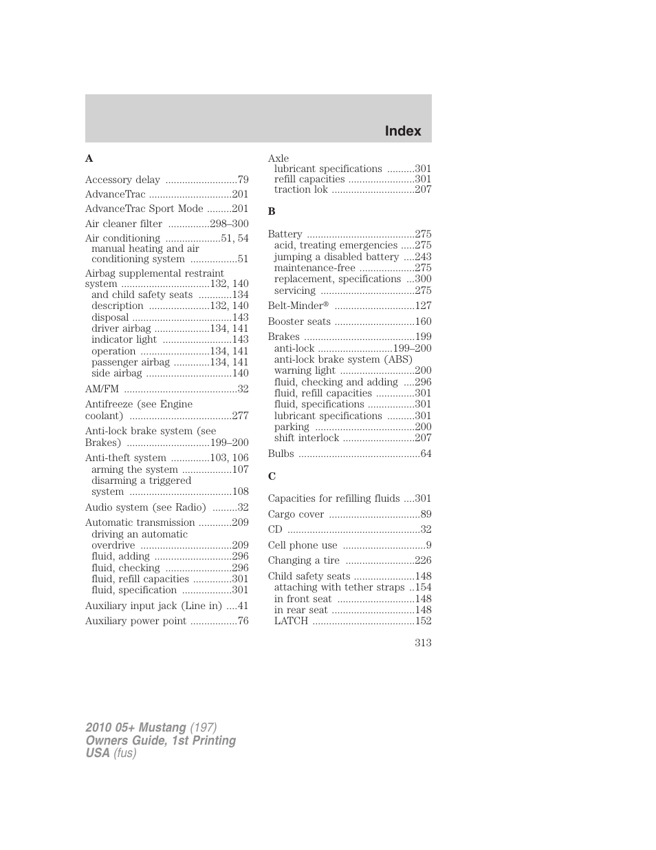 Index | FORD 2010 Mustang v.1 User Manual | Page 313 / 318