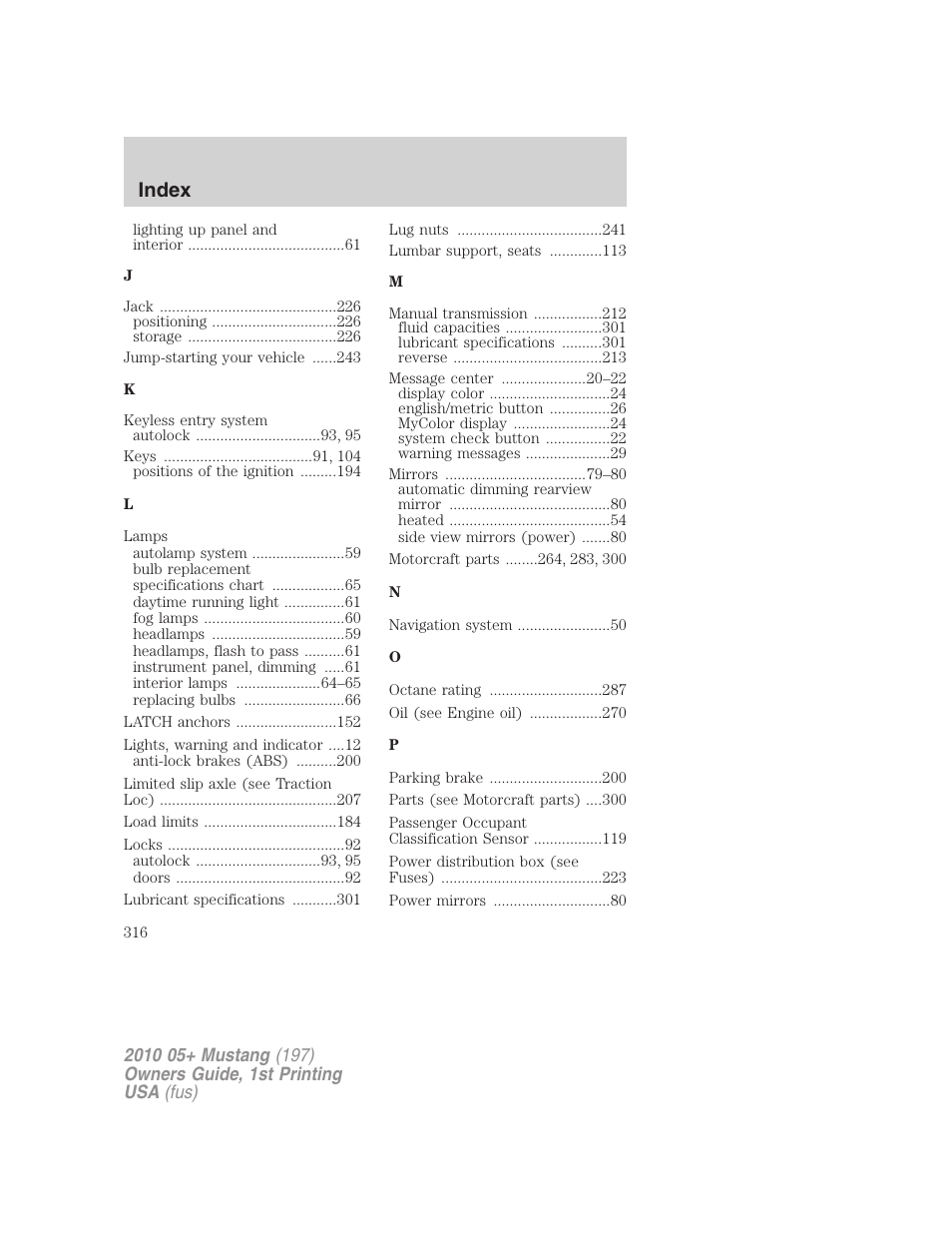 Index | FORD 2010 Mustang v.1 User Manual | Page 316 / 318