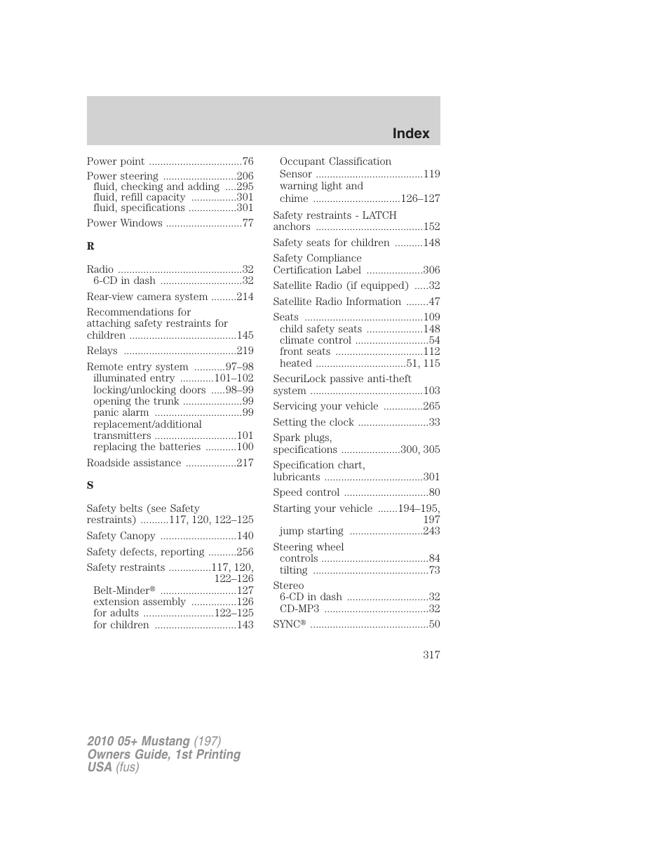 Index | FORD 2010 Mustang v.1 User Manual | Page 317 / 318