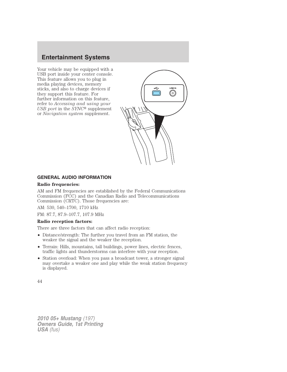General audio information, Entertainment systems | FORD 2010 Mustang v.1 User Manual | Page 44 / 318