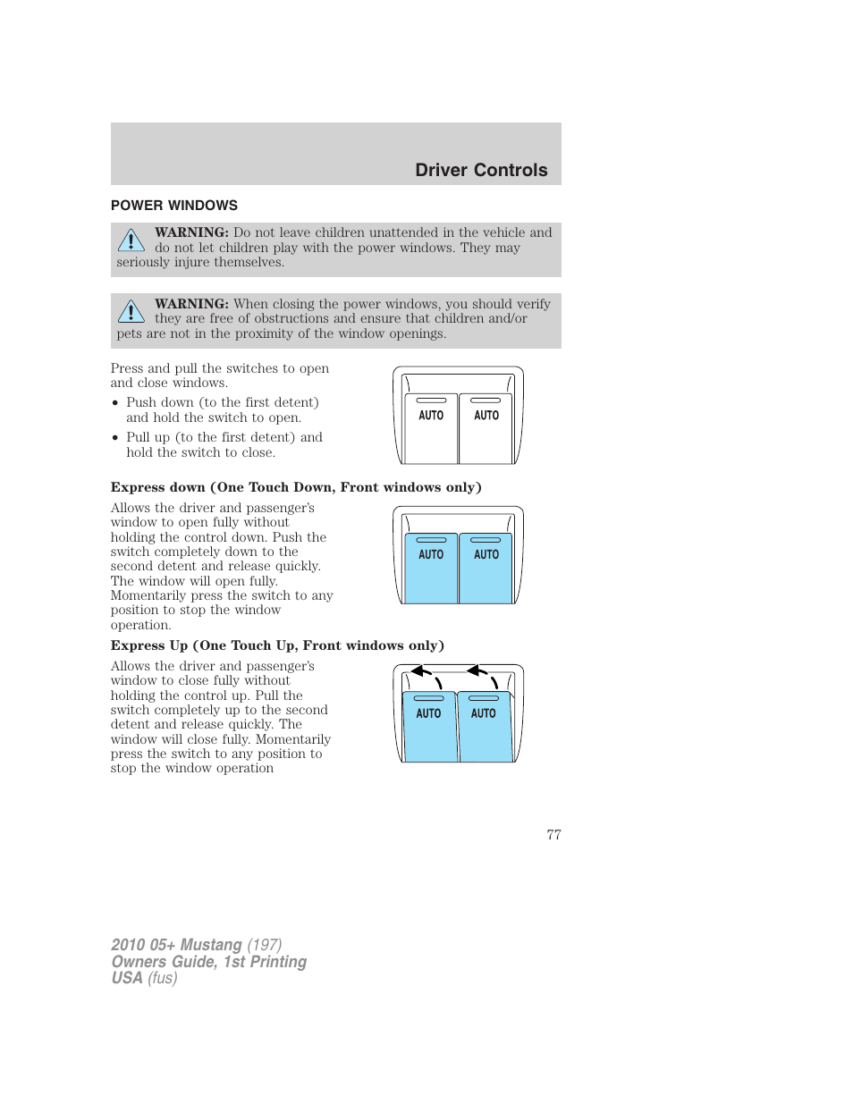 Power windows, Driver controls | FORD 2010 Mustang v.1 User Manual | Page 77 / 318