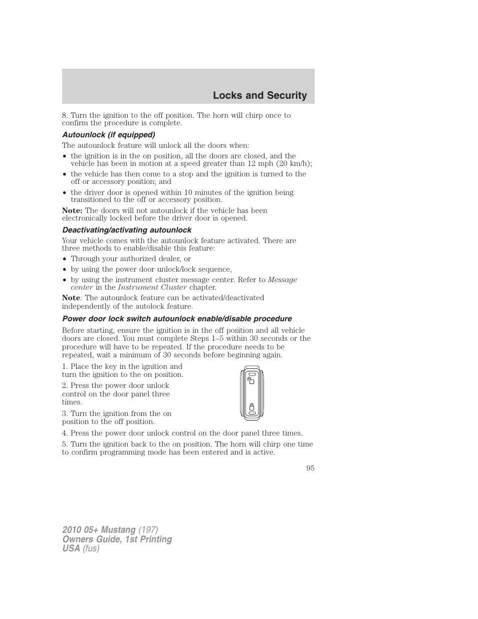 Autounlock (if equipped), Deactivating/activating autounlock, Locks and security | FORD 2010 Mustang v.1 User Manual | Page 95 / 318
