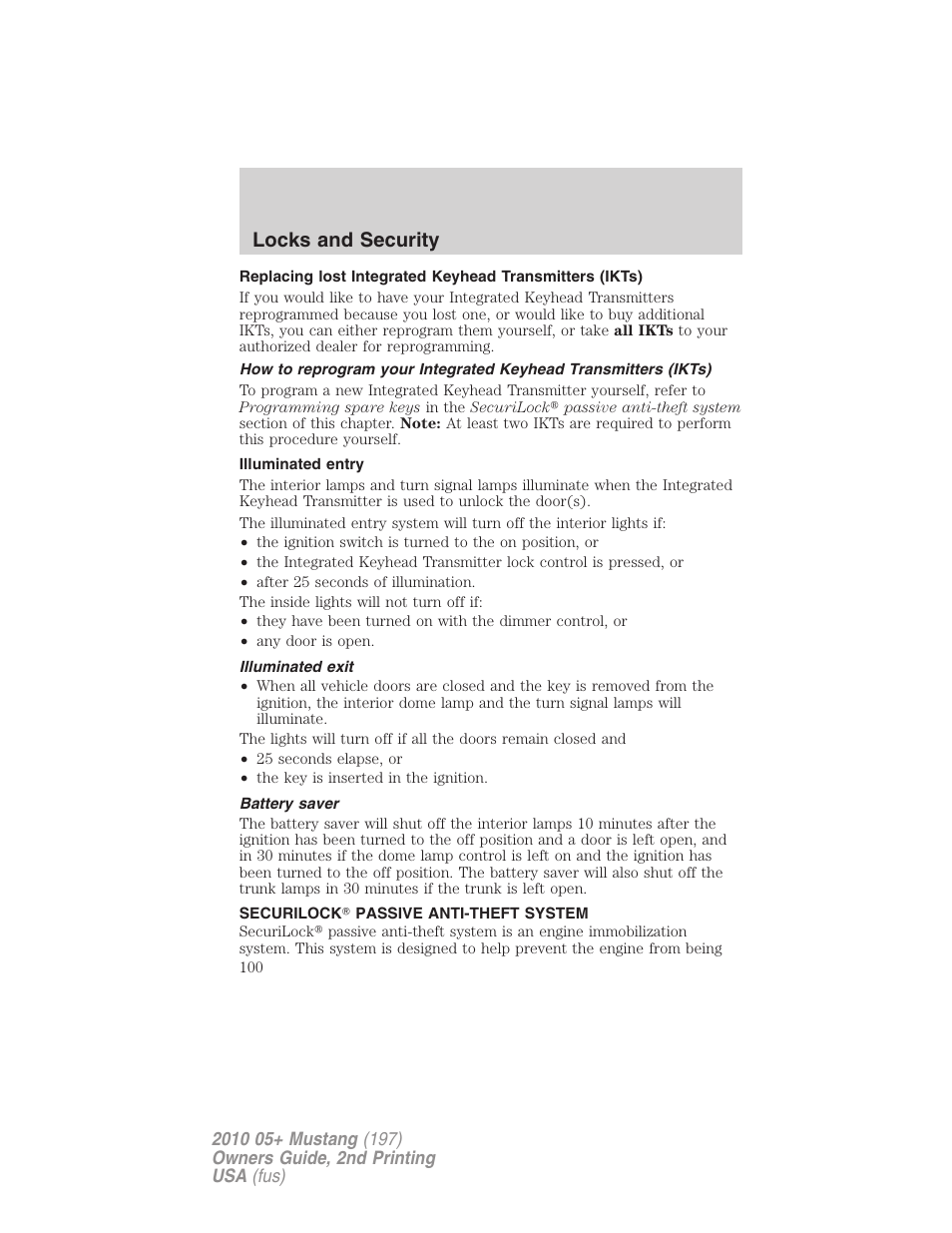 Illuminated entry, Illuminated exit, Battery saver | Securilock passive anti-theft system, Anti-theft system, Locks and security | FORD 2010 Mustang v.2 User Manual | Page 100 / 314