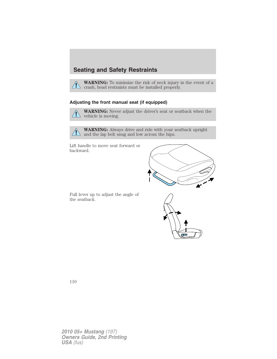 Adjusting the front manual seat (if equipped), Seating and safety restraints | FORD 2010 Mustang v.2 User Manual | Page 110 / 314