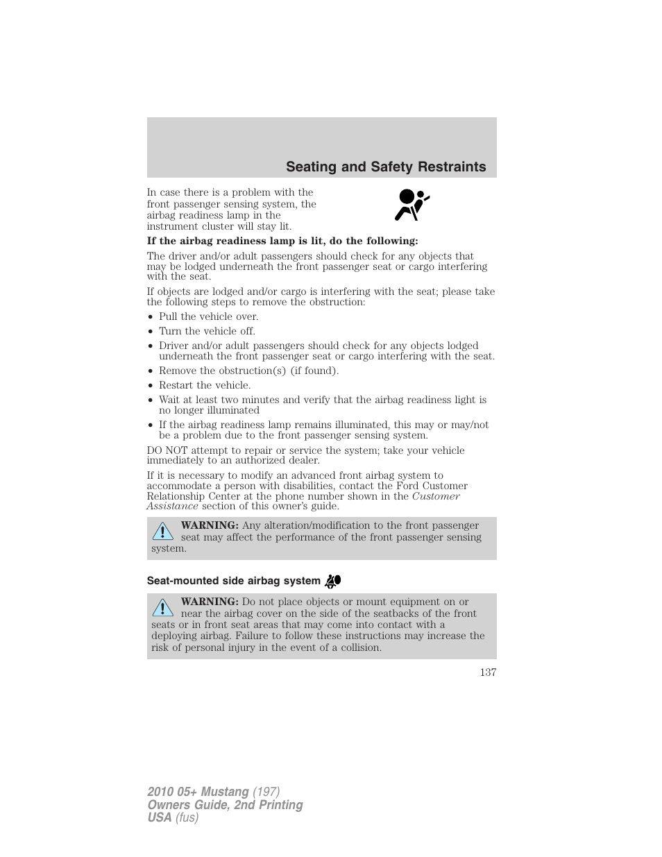 Seat-mounted side airbag system, Seating and safety restraints | FORD 2010 Mustang v.2 User Manual | Page 137 / 314