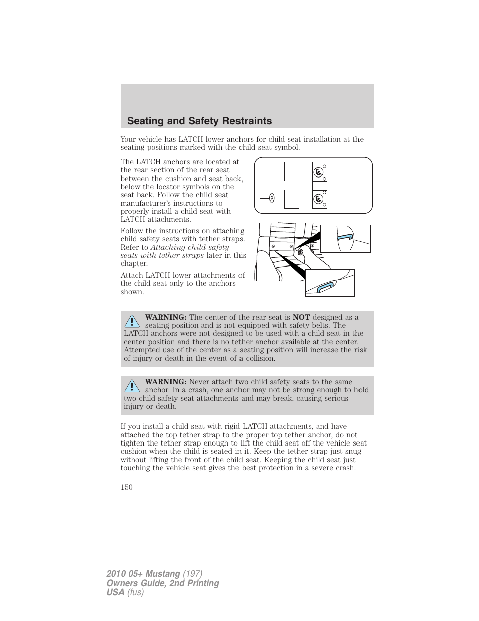 Seating and safety restraints | FORD 2010 Mustang v.2 User Manual | Page 150 / 314