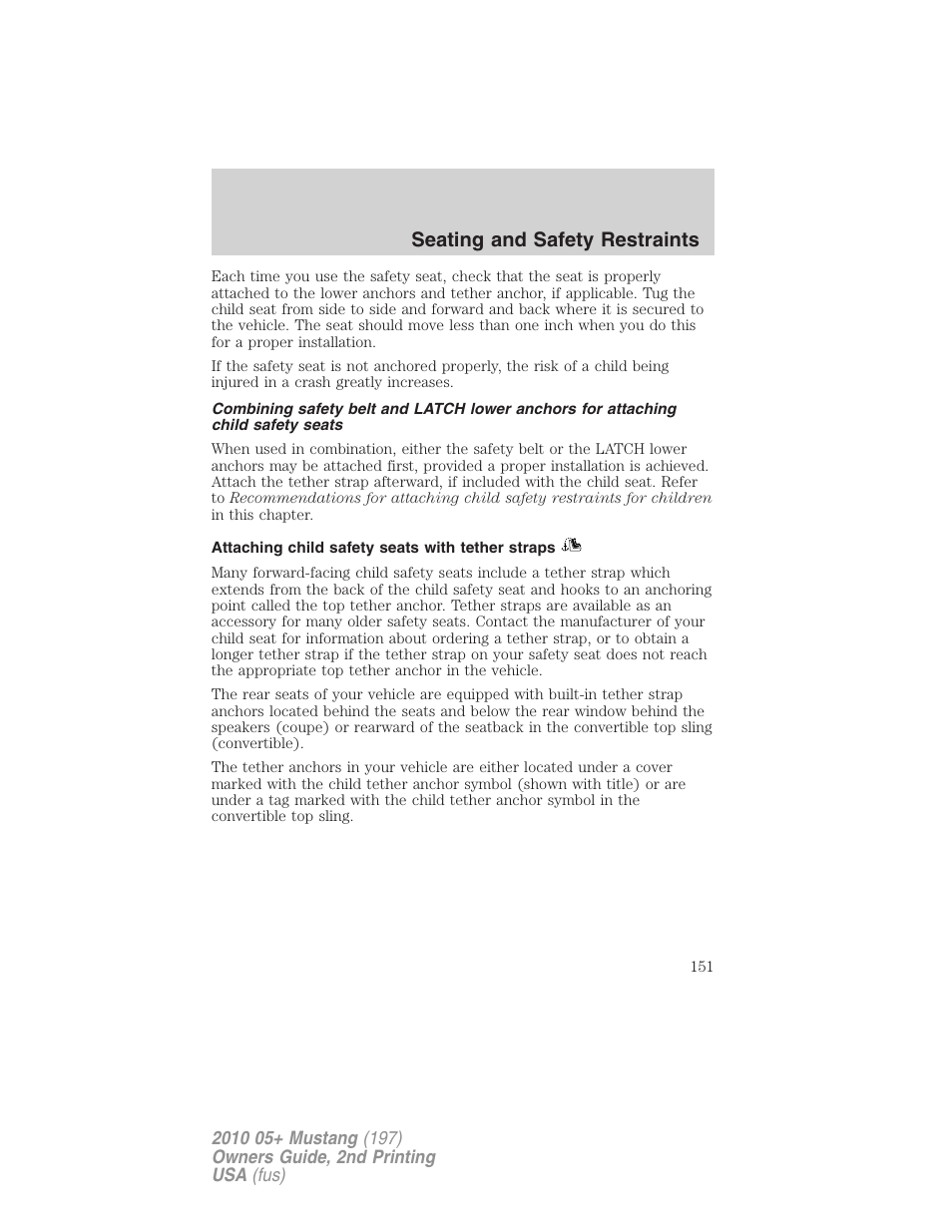 Attaching child safety seats with tether straps, Seating and safety restraints | FORD 2010 Mustang v.2 User Manual | Page 151 / 314