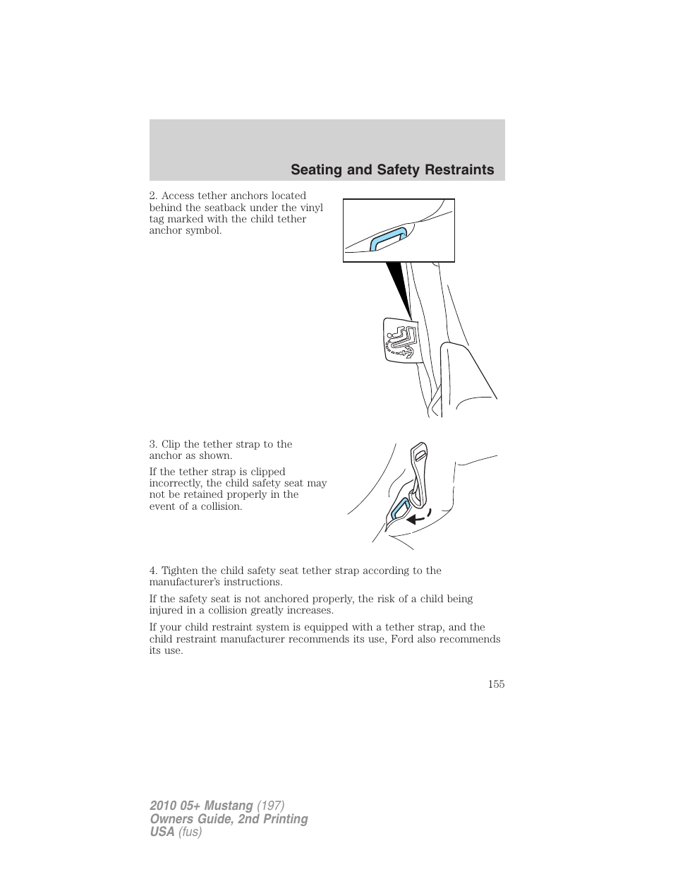 Seating and safety restraints | FORD 2010 Mustang v.2 User Manual | Page 155 / 314