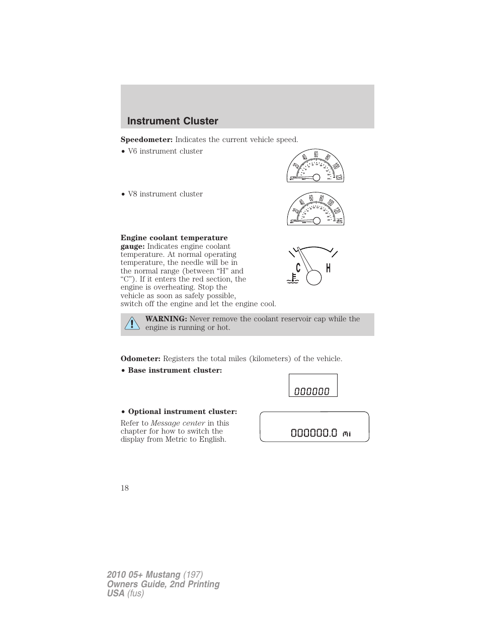 Instrument cluster | FORD 2010 Mustang v.2 User Manual | Page 18 / 314