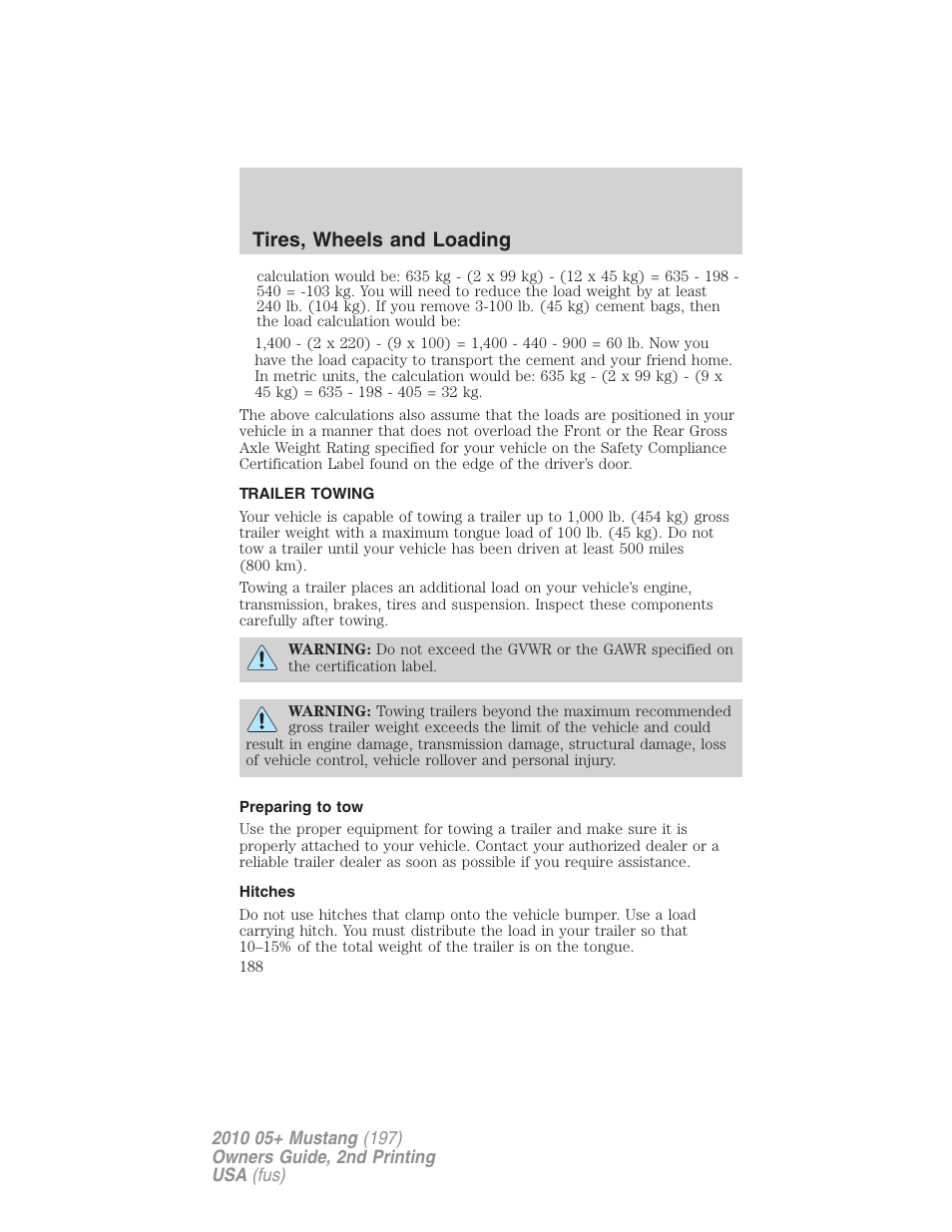 Trailer towing, Preparing to tow, Hitches | Tires, wheels and loading | FORD 2010 Mustang v.2 User Manual | Page 188 / 314
