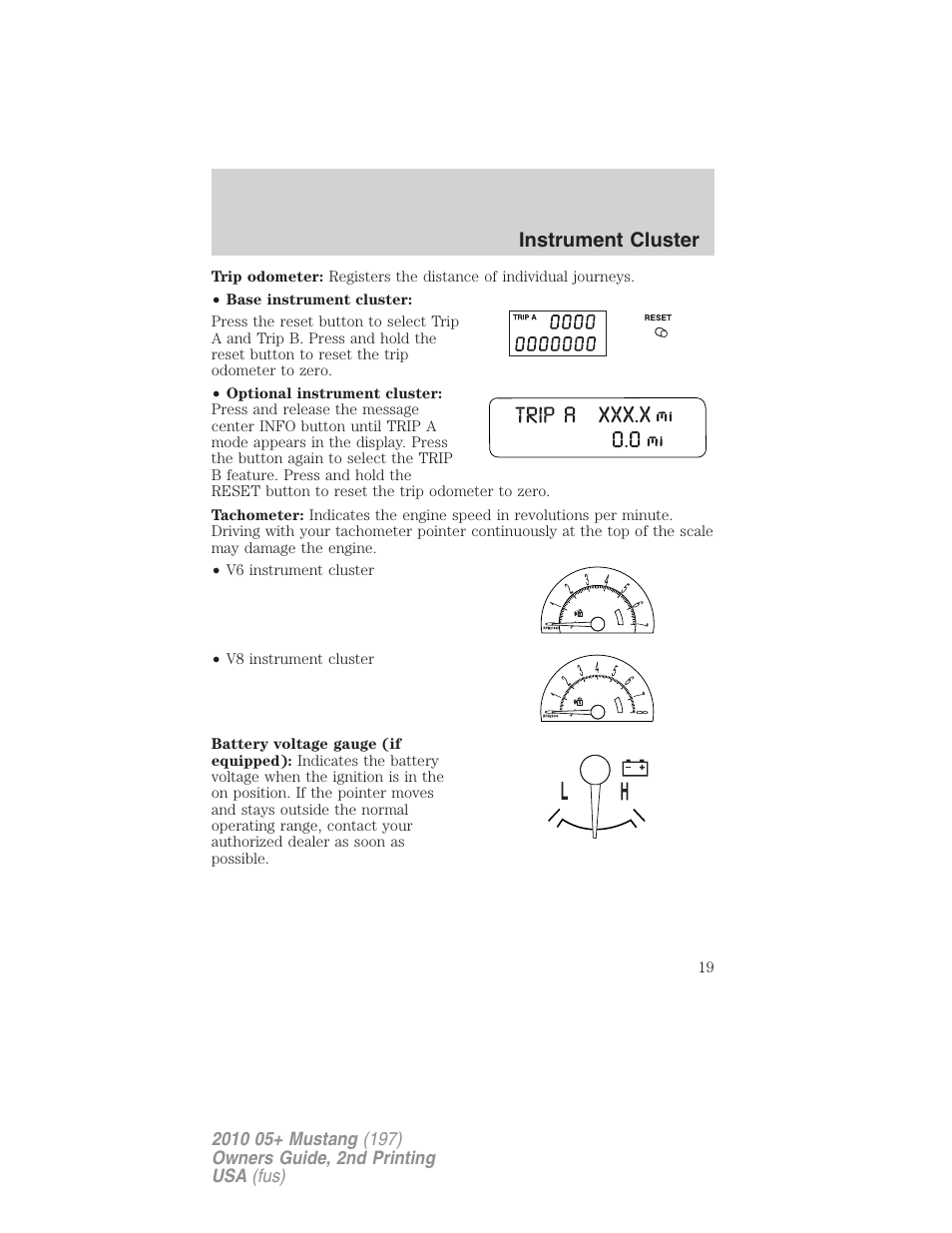 Instrument cluster | FORD 2010 Mustang v.2 User Manual | Page 19 / 314