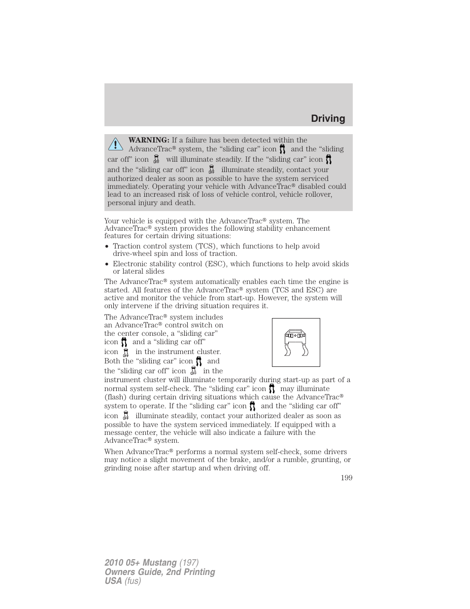 Driving | FORD 2010 Mustang v.2 User Manual | Page 199 / 314