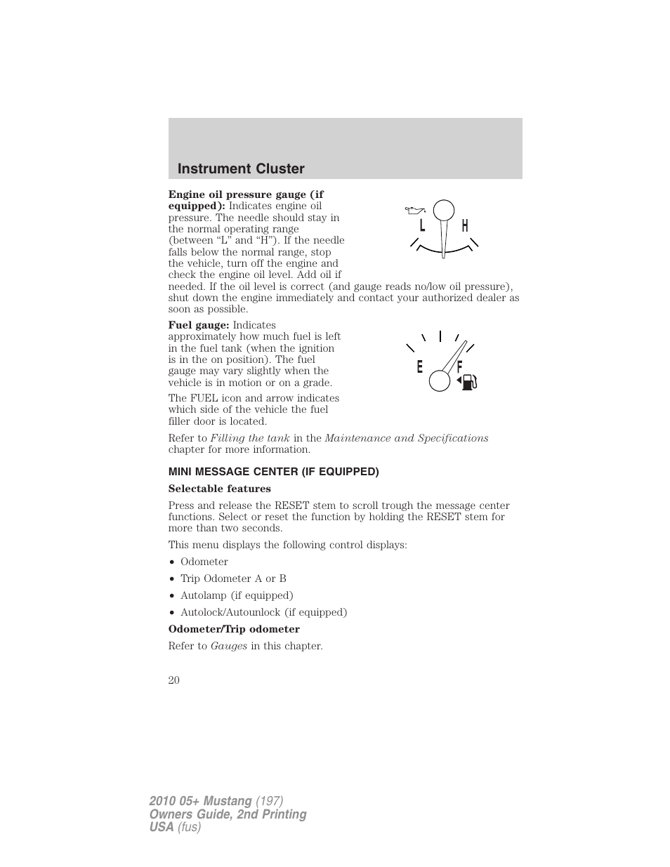 Mini message center (if equipped), Message center, Instrument cluster | FORD 2010 Mustang v.2 User Manual | Page 20 / 314
