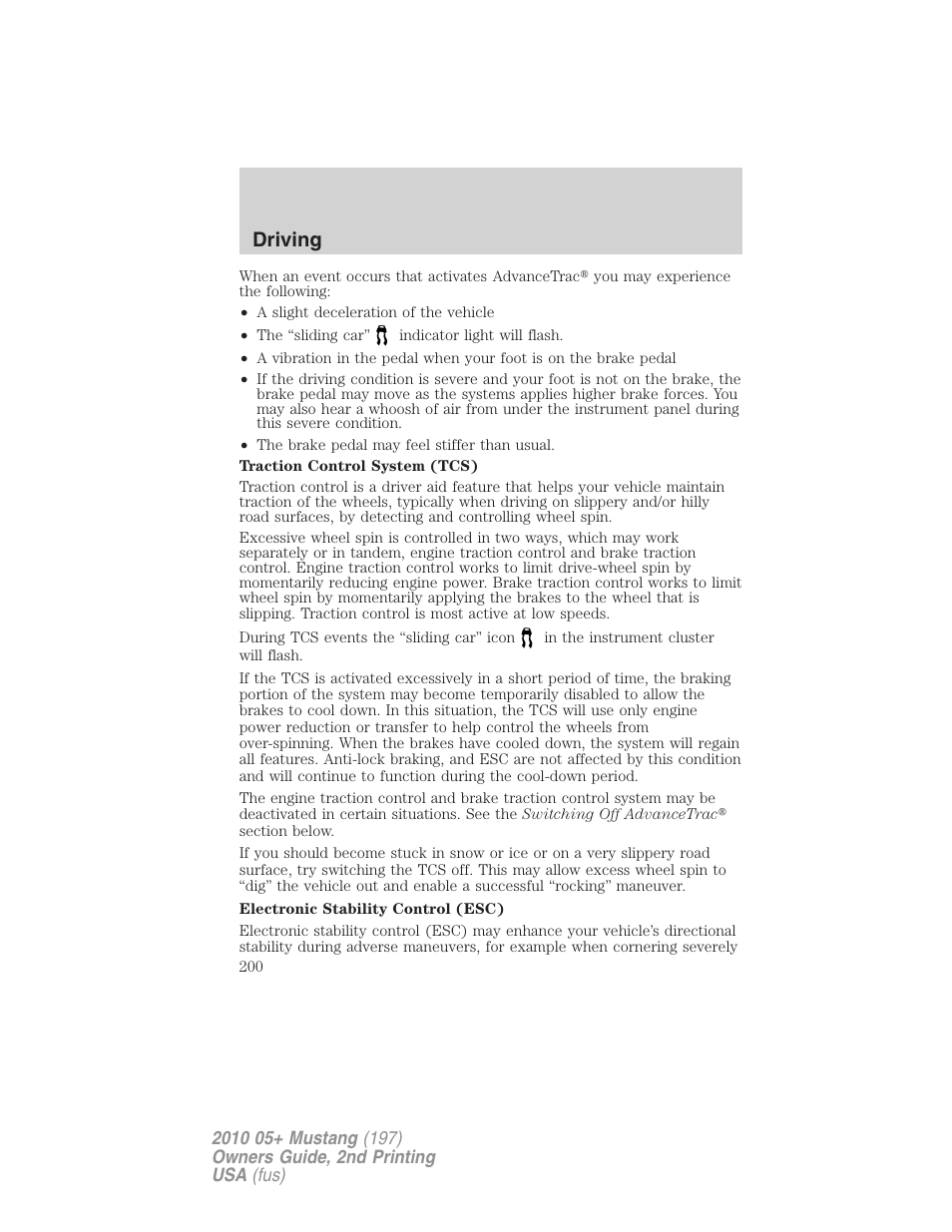 Driving | FORD 2010 Mustang v.2 User Manual | Page 200 / 314