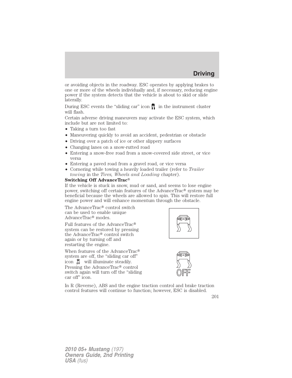 Driving | FORD 2010 Mustang v.2 User Manual | Page 201 / 314