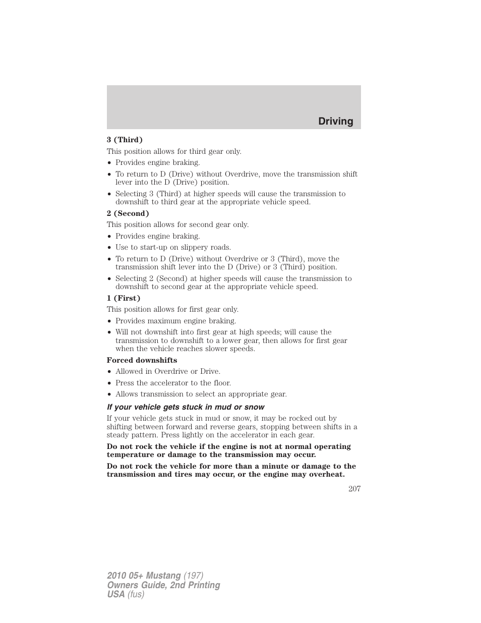 If your vehicle gets stuck in mud or snow, Driving | FORD 2010 Mustang v.2 User Manual | Page 207 / 314