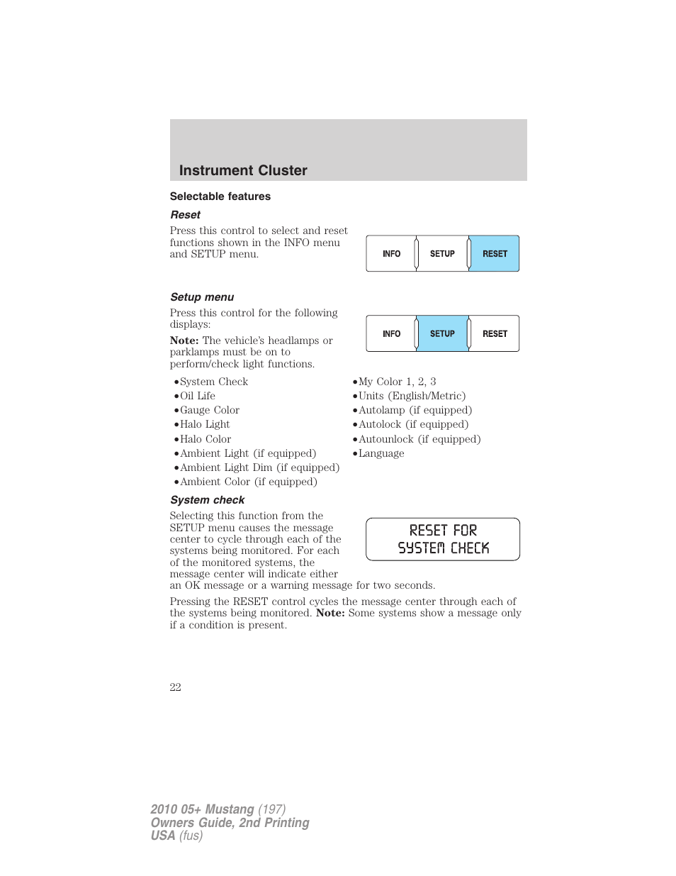 Selectable features, Reset, Setup menu | System check, Instrument cluster | FORD 2010 Mustang v.2 User Manual | Page 22 / 314