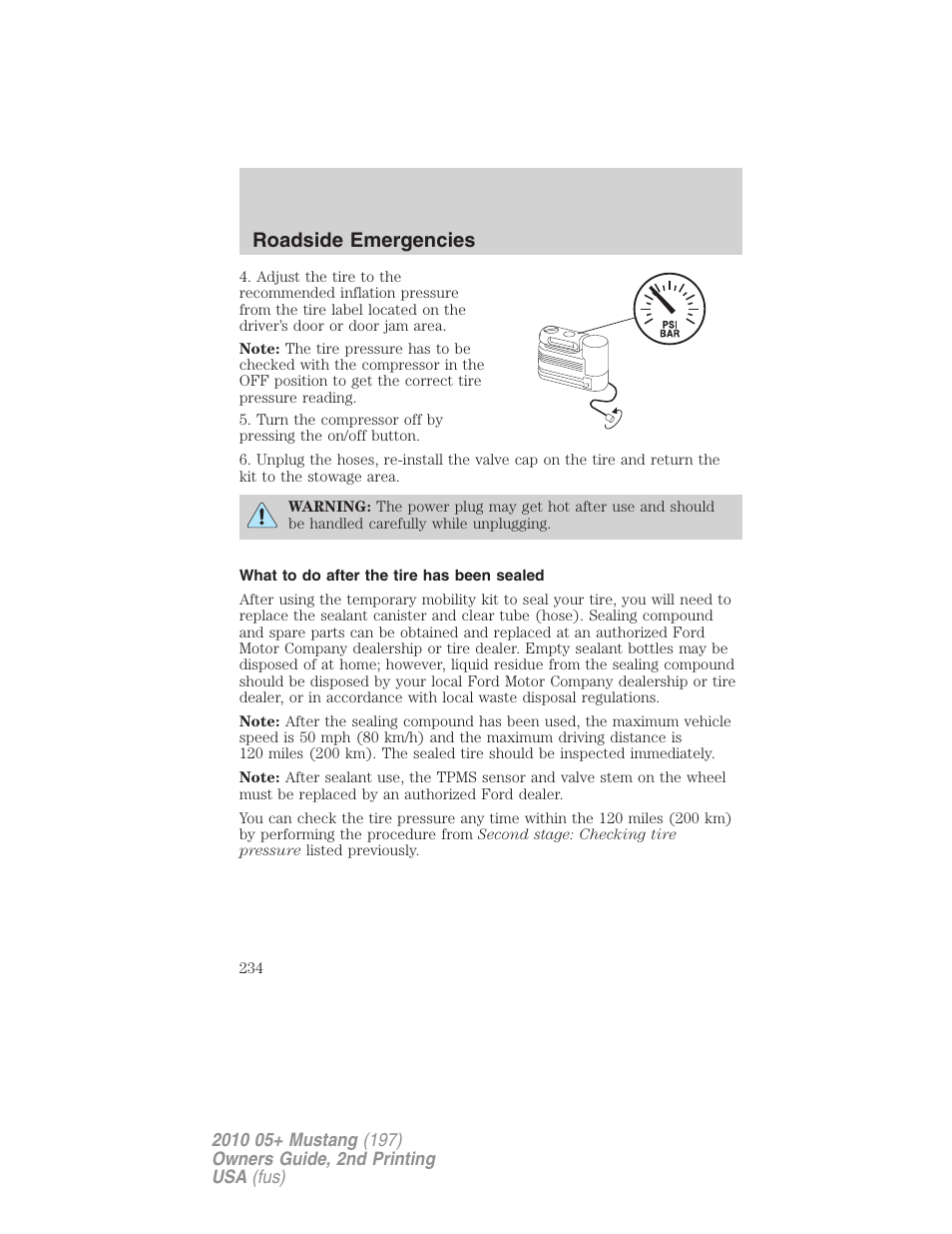 What to do after the tire has been sealed, Roadside emergencies | FORD 2010 Mustang v.2 User Manual | Page 234 / 314