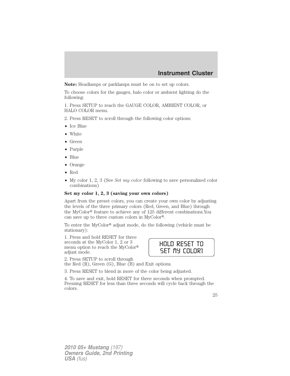 Instrument cluster | FORD 2010 Mustang v.2 User Manual | Page 25 / 314
