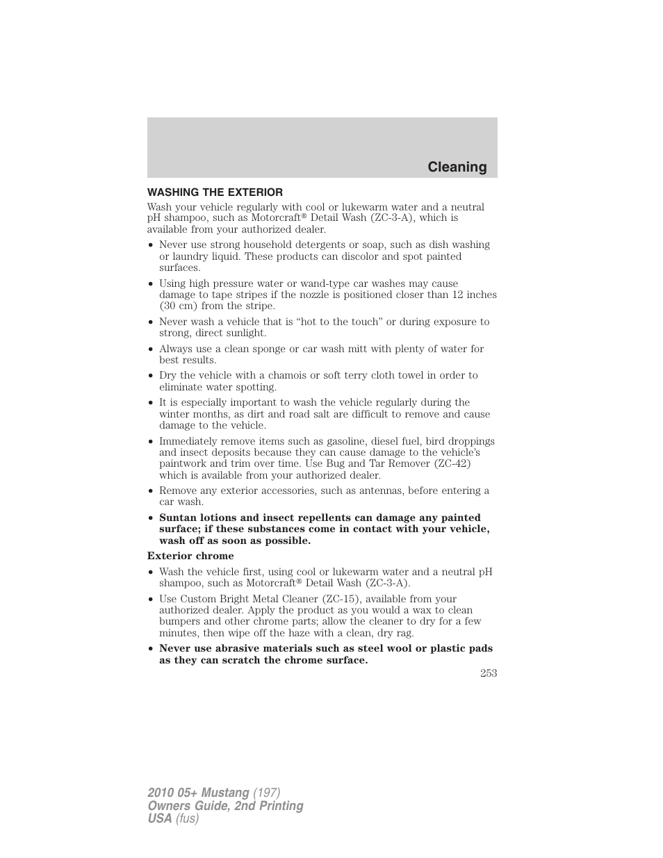 Cleaning, Washing the exterior | FORD 2010 Mustang v.2 User Manual | Page 253 / 314