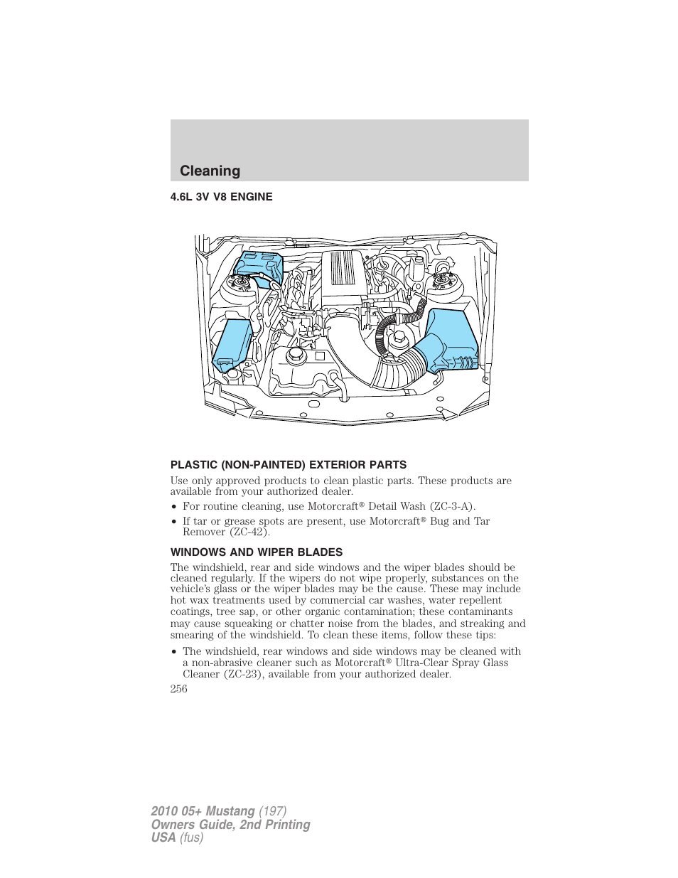6l 3v v8 engine, Plastic (non-painted) exterior parts, Windows and wiper blades | Cleaning | FORD 2010 Mustang v.2 User Manual | Page 256 / 314