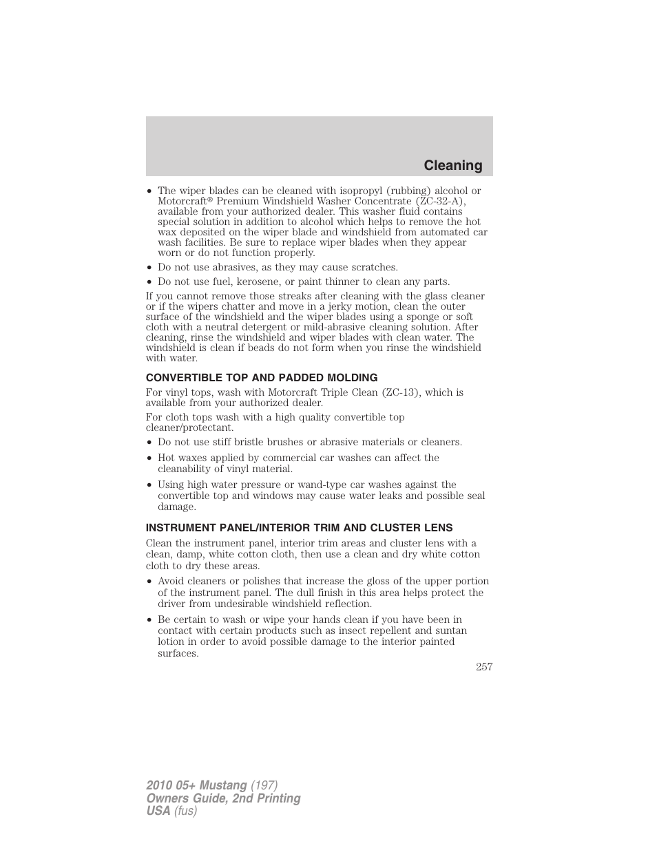 Convertible top and padded molding, Instrument panel/interior trim and cluster lens, Cleaning | FORD 2010 Mustang v.2 User Manual | Page 257 / 314