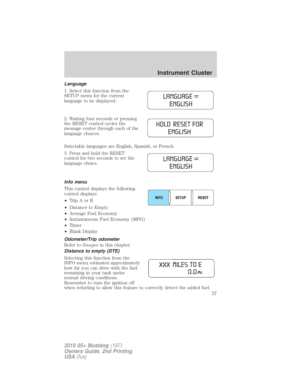 Language, Info menu, Odometer/trip odometer | Distance to empty (dte), Instrument cluster | FORD 2010 Mustang v.2 User Manual | Page 27 / 314