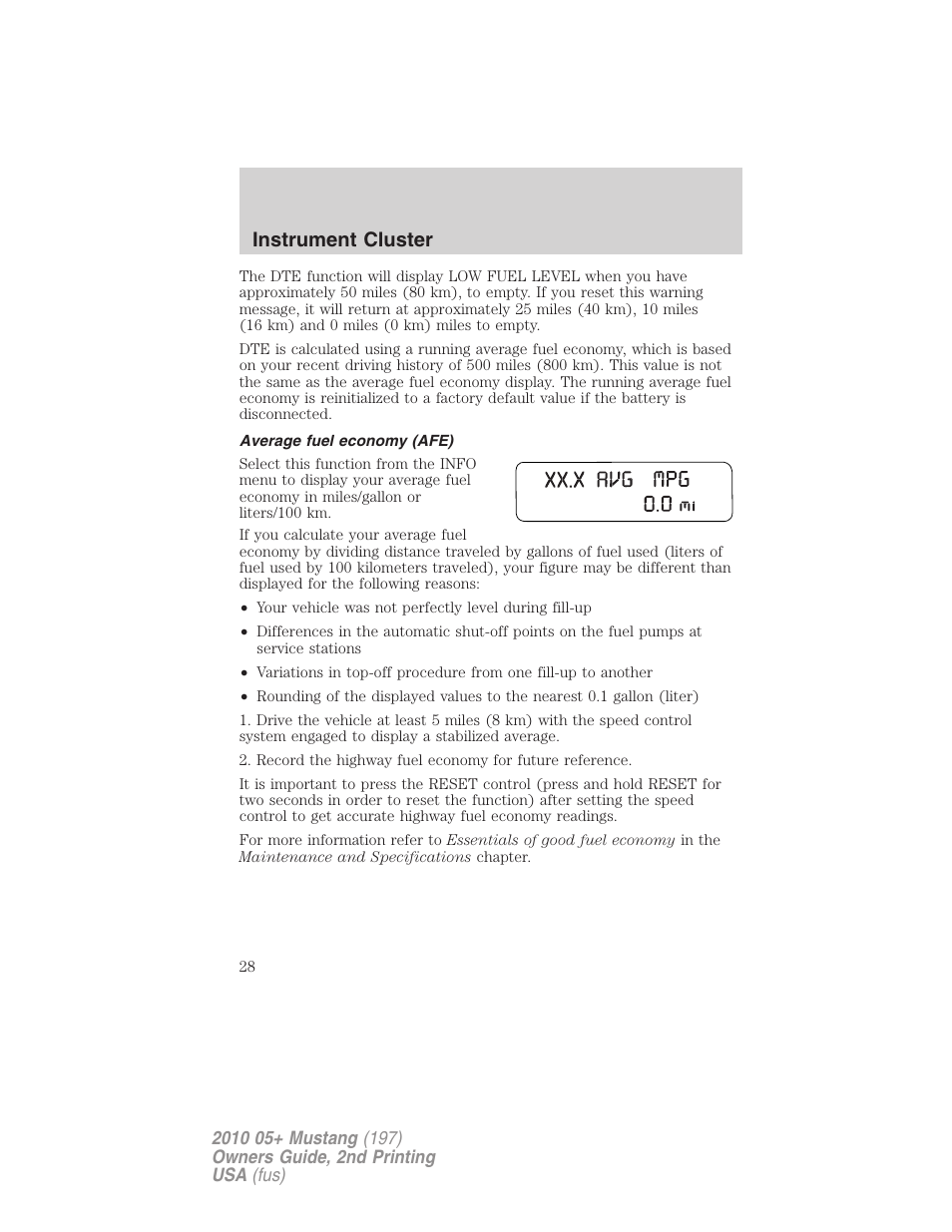 Average fuel economy (afe), Instrument cluster | FORD 2010 Mustang v.2 User Manual | Page 28 / 314