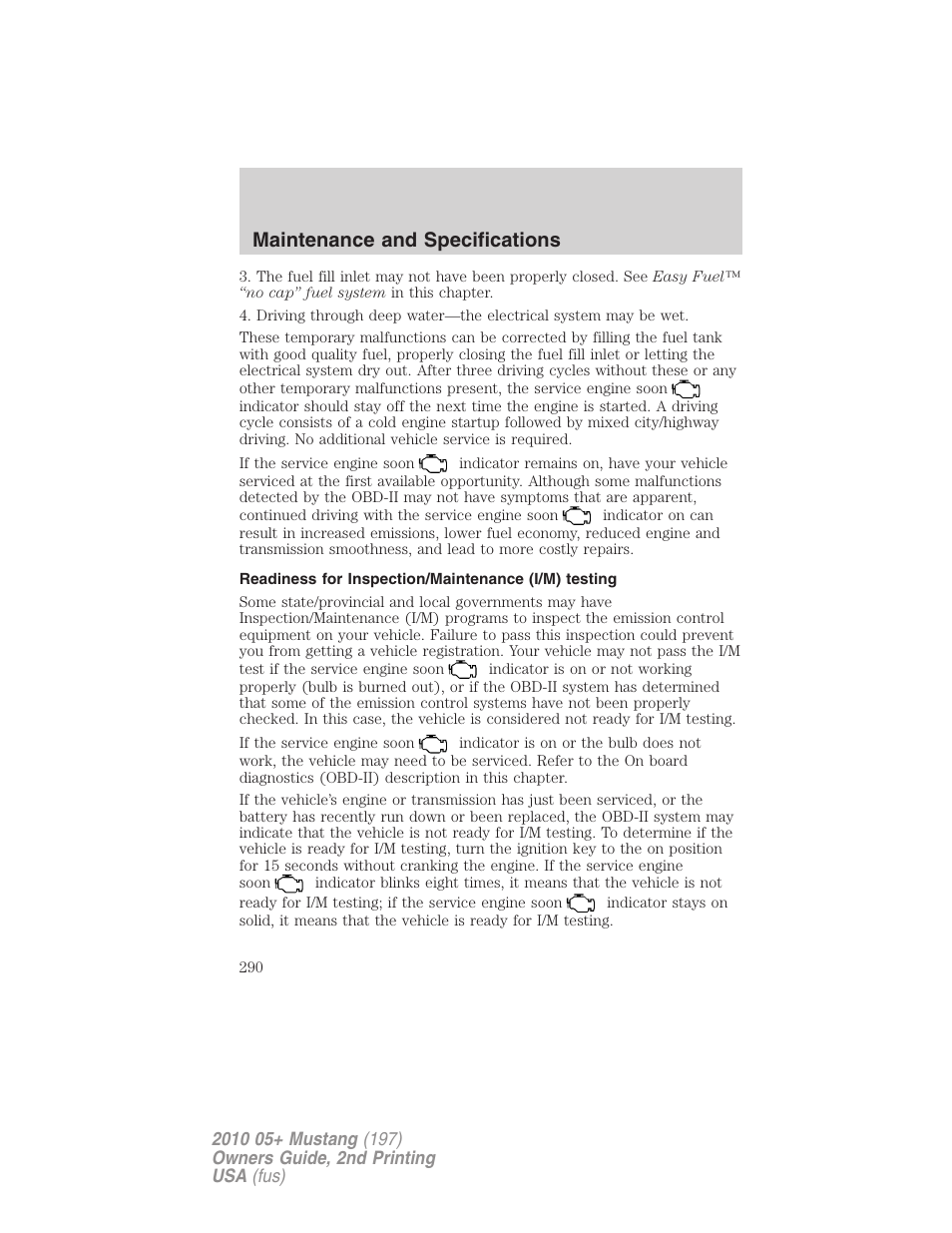 Readiness for inspection/maintenance (i/m) testing, Maintenance and specifications | FORD 2010 Mustang v.2 User Manual | Page 290 / 314