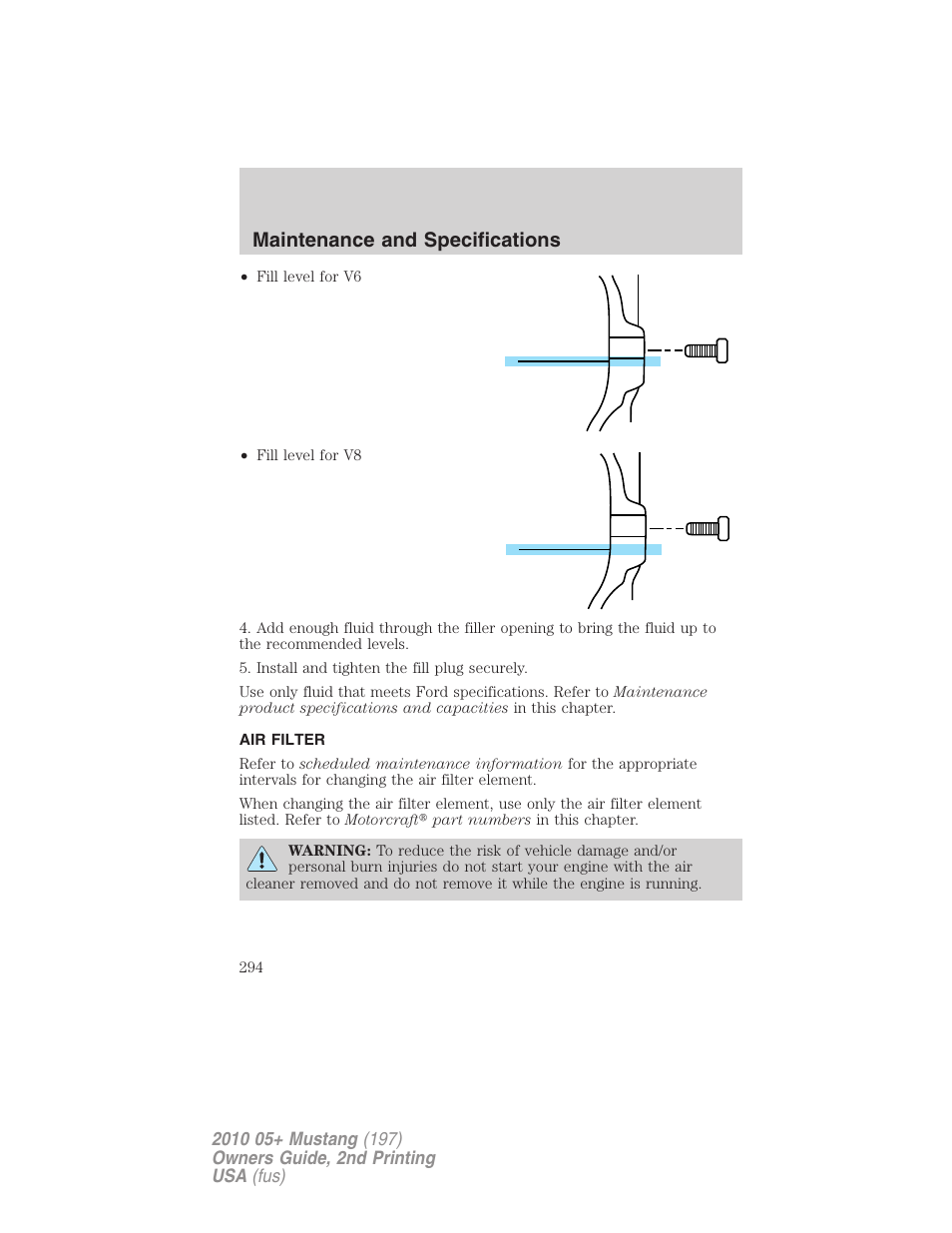 Air filter, Air filter(s), Maintenance and specifications | FORD 2010 Mustang v.2 User Manual | Page 294 / 314