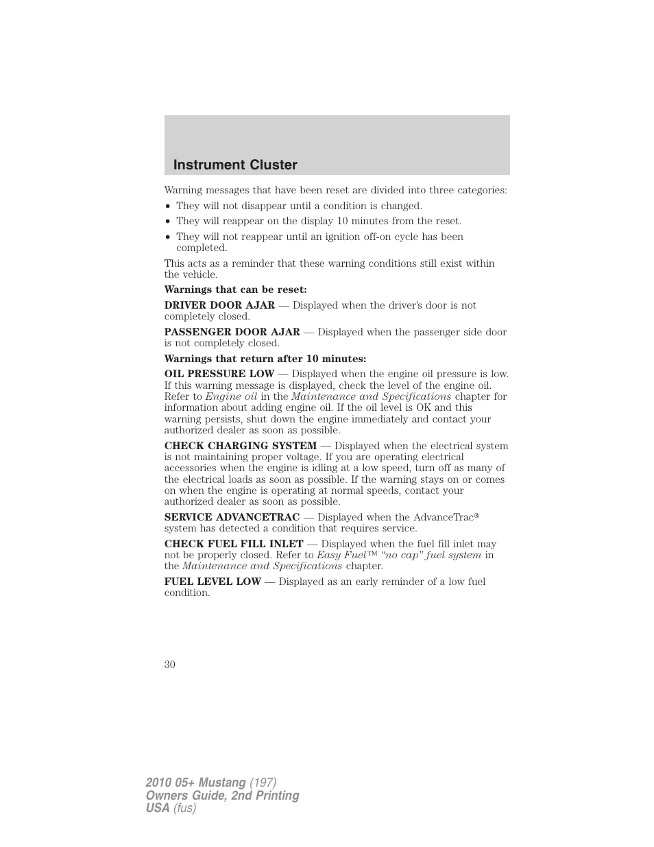 Instrument cluster | FORD 2010 Mustang v.2 User Manual | Page 30 / 314
