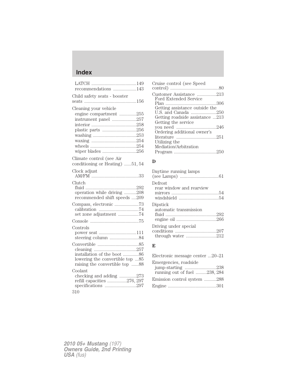 Index | FORD 2010 Mustang v.2 User Manual | Page 310 / 314