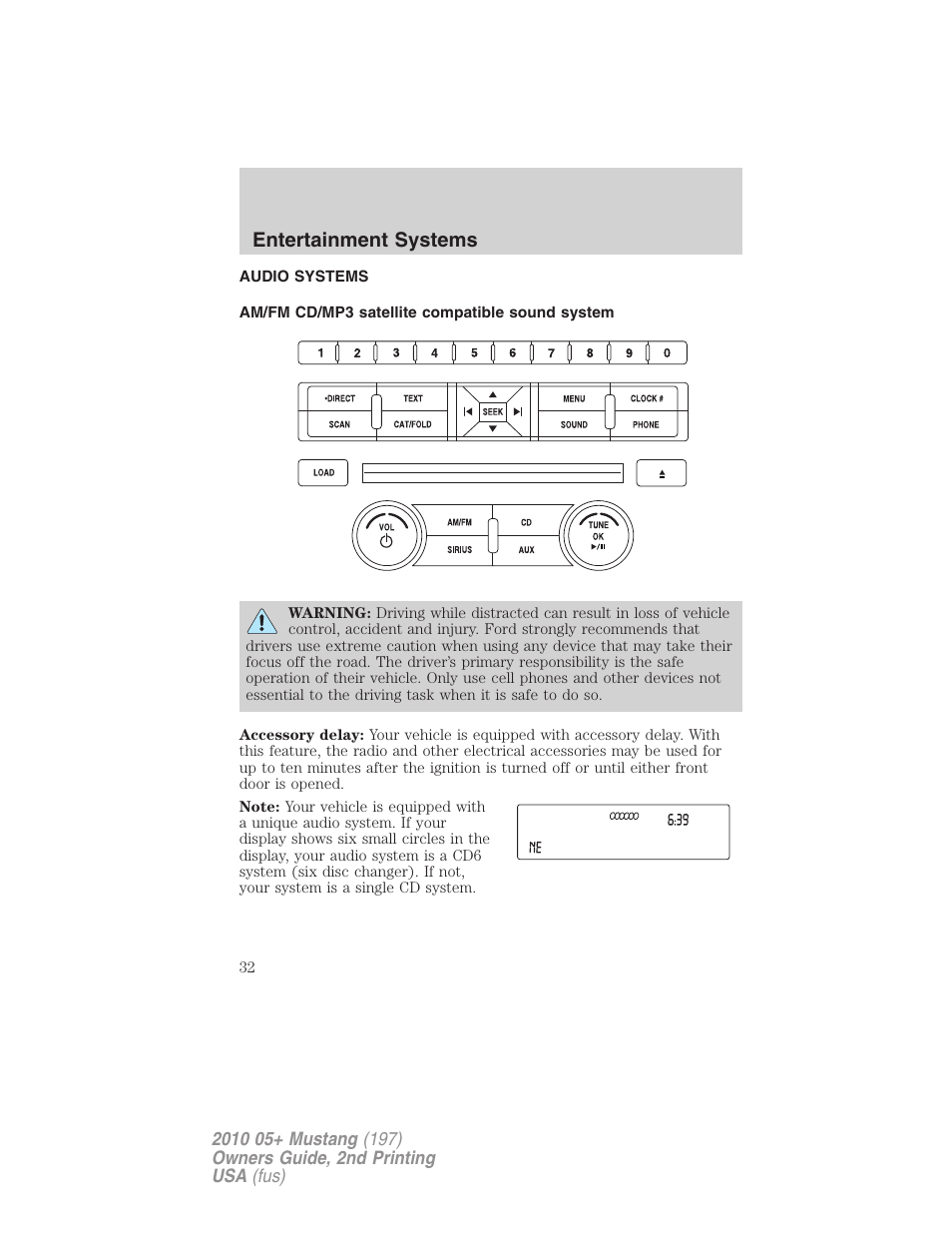 Entertainment systems, Audio systems, Am/fm cd/mp3 satellite compatible sound system | Am/fm stereo with cd/mp3 | FORD 2010 Mustang v.2 User Manual | Page 32 / 314